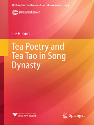 cover image of Tea Poetry and Tea Tao in Song Dynasty